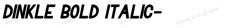 Dinkle Bold Italic字体转换